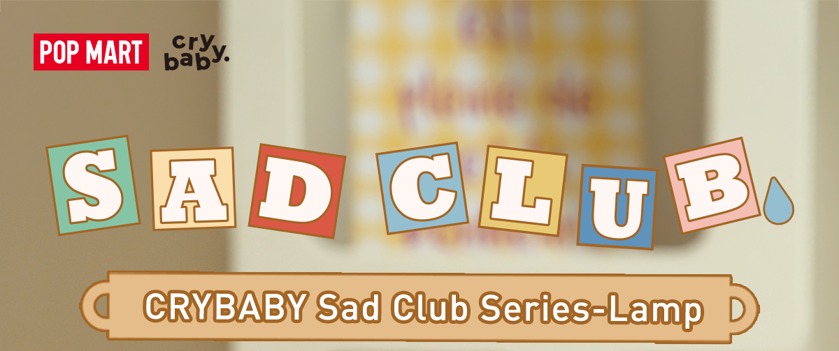 CRYBABY Sad Club Series-Lamp - POP MART (Hong Kong, China)