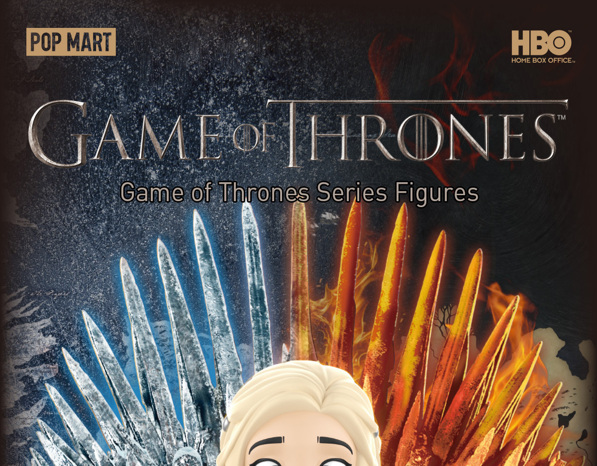 Game of Thrones Series Figures - POP MART (Hong Kong, China)