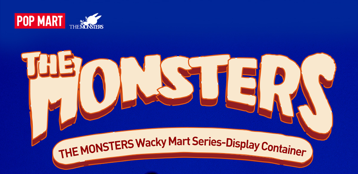 お値下げ　 ラブブ　the monsters display container 最終値下 POP MART MONSTERS LABUBU Wacky Mart Display