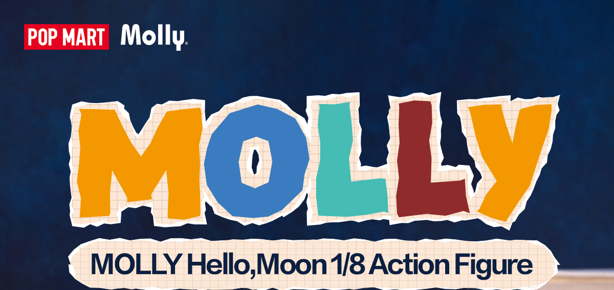MOLLY Hello, Moon 1/8 Action Figure - POP MART (Hong Kong