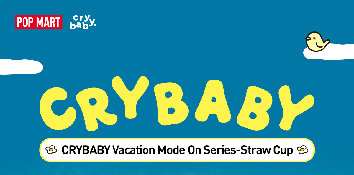 CRYBABY Vacation Mode On Series-Straw Cup - POP MART (Hong Kong